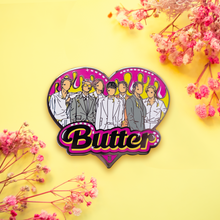 Load image into Gallery viewer, The OT7 Butter Pin!
